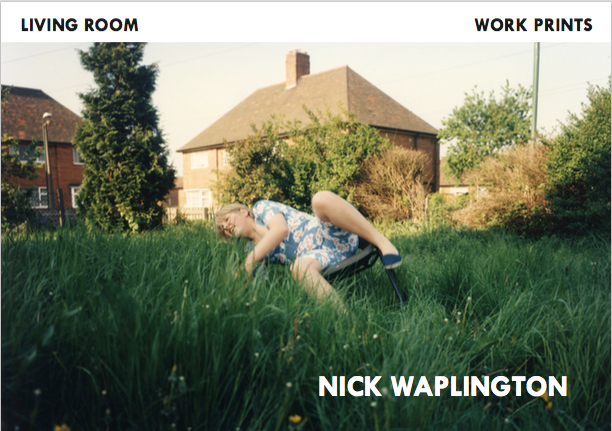 Nick Waplington. LIVING ROOM/WORK PRINTS. Out of Print.
